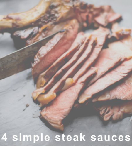 4 Steak sauce recipes